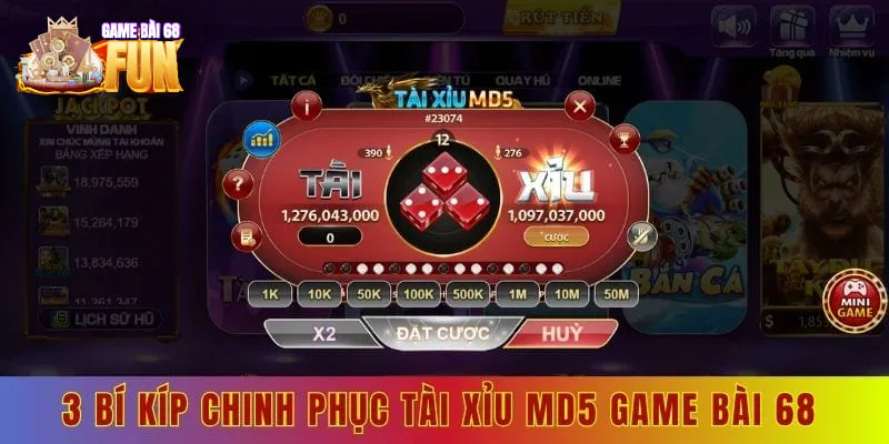 3 bí kíp chinh phục tài xỉu md5 game bài 68 